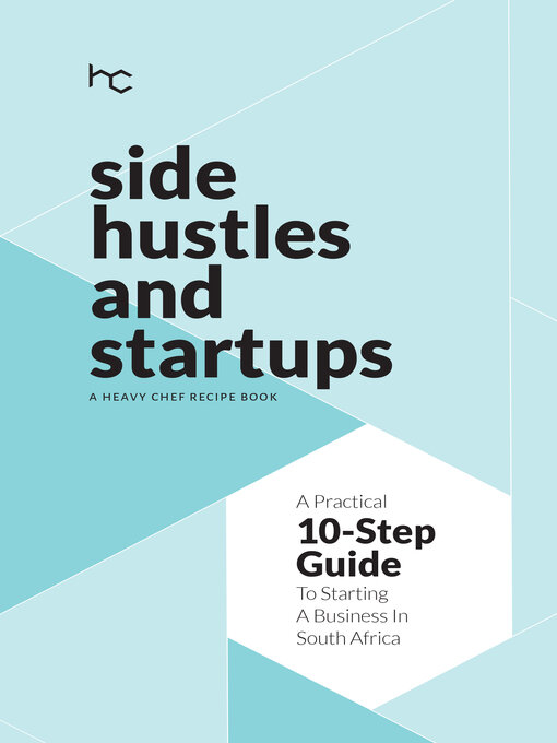 Title details for Side Hustles and Startups by Heavy Chef - Available